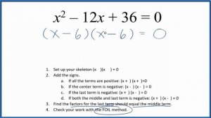 How to Solve x^2 -12x + 36 = 0 by Factoring