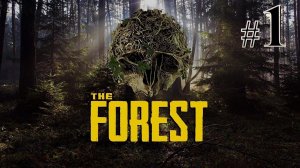 The forest | СТРИМ 1 | Форест