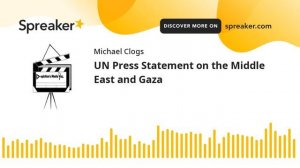 UN Press Statement on the Middle East and Gaza