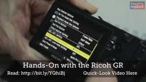 Ricoh GR Review: Hands On