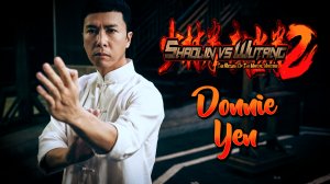 Shaolin vs Wutang 2 #KungFuGaming, #ShaolinVsWutang2, #DonnieyYen