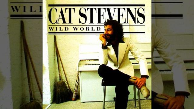 Cat Stevens - Wild World смотреть онлайн