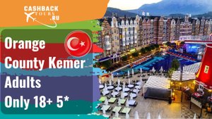 ? Orange County Kemer Adults Only 18+ 5*. Турция, Кемер. Актуальная цена в описании ↓↓↓