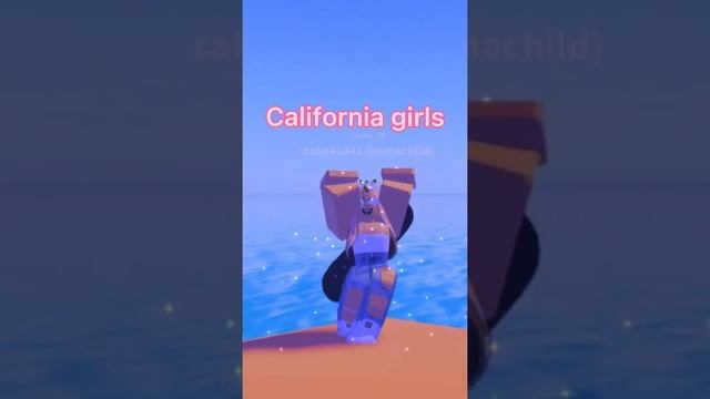 California girls~ Roblox edit