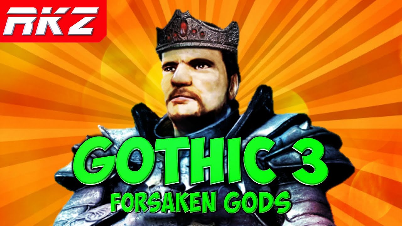 Стоит ли играть в Gothic 3: Forsaken Gods