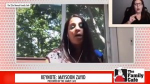 Closing Keynote: Maysoon Zayid - #VirtualFamilyCafe