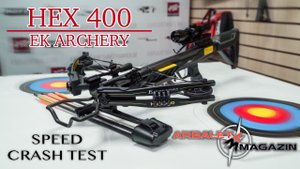 Обзор и краш-тест арбалета Ek Archery HEX-400