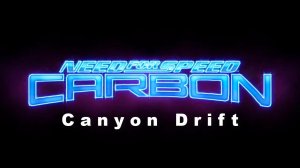 Need For Speed - Carbon Canyon Drift (Жажда Скорости - Дрифт в каньоне "Карбон") (ENG)