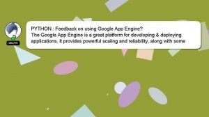 PYTHON : Feedback on using Google App Engine?