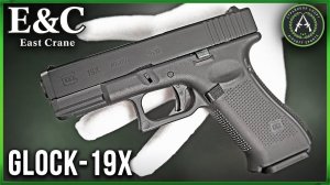 Обзор на East Crane Glock 19X. Страйкбольный пистолет.