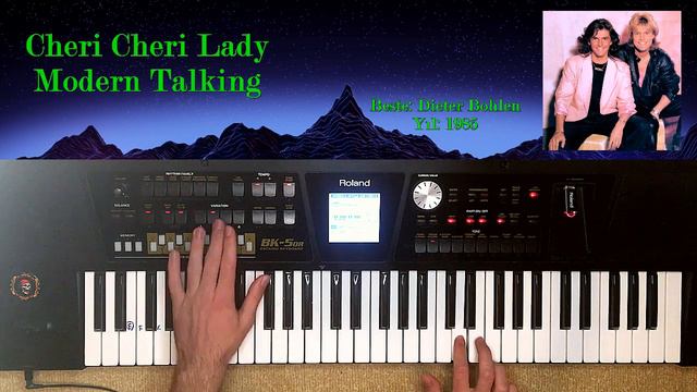Cheri Cheri Lady / Modern Talking / Roland BK-5 OR/ #tuşlarınefendisi #chericherilady #moderntalkin смотреть онлайн