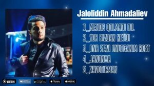 Jaloliddin Ahmadaliev Eng sara qoshiqlar toplam || Жалолиддин Ахмадалиев - Все хиты |