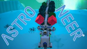 Возим грузы ★ ASTRONEER # 14