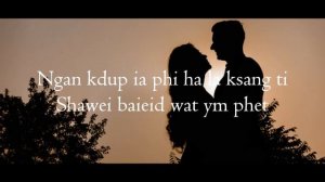 Khlem Ma Phi Official Lyric Video. By Tobatroy Shabong