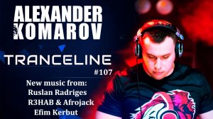 Alexander Komarov - TranceLine#107