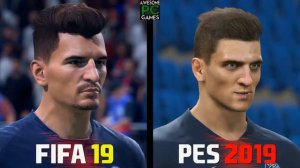 FIFA 19 vs PES 2019 PSG Player Faces Comparison