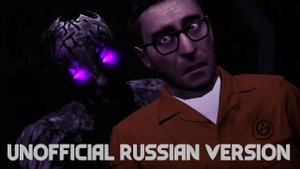 SCP Containment Breach (Gmod Animation) | Russian Version