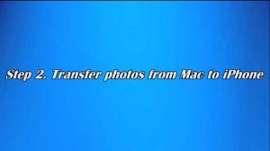 How to Transfer Photos from Mac to iPhone without iTunes