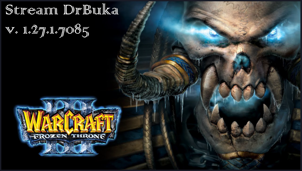 [stream] WarCraft 3: Frozen Throne
