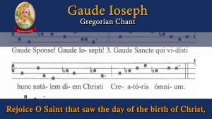 Gaude Ioseph — Gregorian Chant in Honour of Saint Joseph