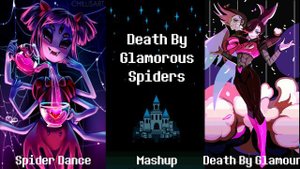 Death by Glamorous Spiders (Death by Glamour + Spider Dance instrumental mashup)