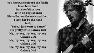 Ed Sheeran - GALWAY GIRL Lyrics