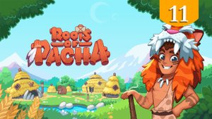 Ибон и Ата ➤ Roots of Pacha ➤ Прохождение #11