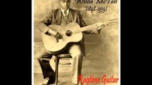 WILLIE MCTELL - Southern Can Is Mine  1931