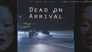KSLV - Dead on Arrival