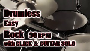 Rock the Drummers! 90 BPM Drumless Backing Track with Click and Guitar solo