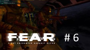 F.E.A.R. Прохождение #6 - Высадка в Армахем