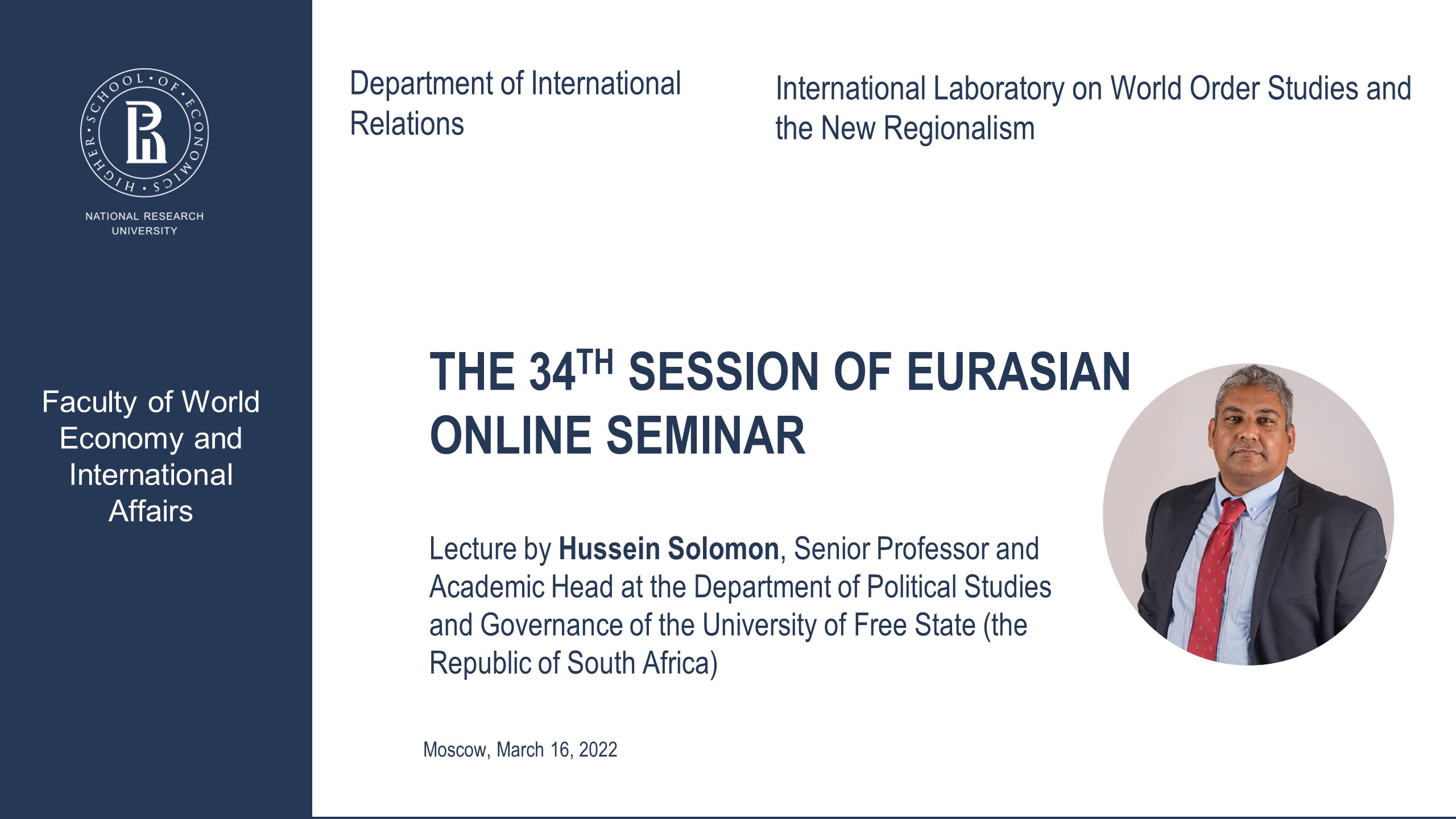 The 34th Session of Eurasian Online Seminar with Hussein Solomon