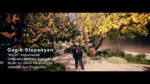 Gagik Stepanyan - "Anunt" (Dedicated to Aram Asatryan) (New Music Video 2014)