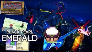 Pokemon Black Pearl Emerald - GBA ROM Hack имеет 9 стартовых предметов, мегаэволюции, nuzlocke, карм