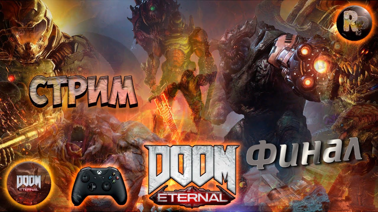 Doom Eternal #13 ? Финал ?Прохождение на русском? #RitorPlay