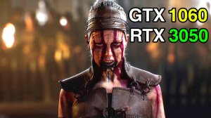 GTX 1060 3GB - RTX 3050 8GB - Senua’s Saga: Hellblade 2