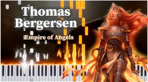 Empire of Angels (Thomas Bergersen) 【 НА ПИАНИНО 】