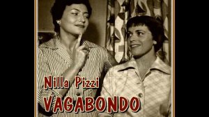 nilla pizzi - vagabondo