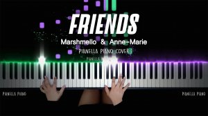 Marshmello & Anne-Marie - FRIENDS - Piano Cover by Pianella Piano