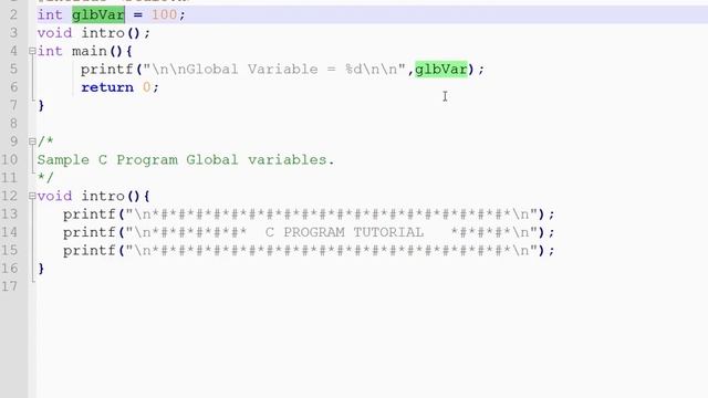 WHAT IS GLOBAL VARIABLE IN  C PROGRAM
