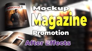 Макет рекламы журнала Mockup Magazine Promotion Template Videohive