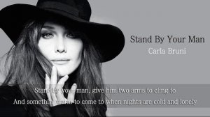 Carla Bruni - Stand by your man / Lyrics