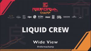 LIQUID CREW|Skills Juniors Pro|Wide View