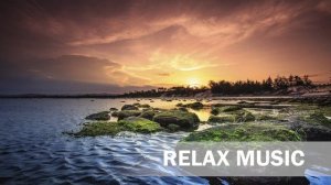 ШИКАРНАЯ Музыка без слов 3 часа шикарной успокаивающей ФОНОВОЙ ИНСТРУМЕНТАЛЬНОЙ музыки RELAX MUSIC