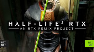 Half-Life 2 - RTX