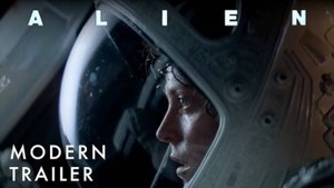 Alien-Modern Trailer 1