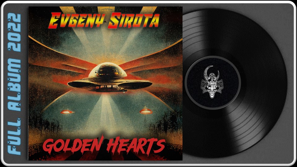 Evgeny Sirota - Golden Hearts (2022) (Instrumental)