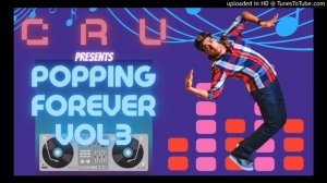 MIXTAPE | Popping Forever Vol 3 | #POPPINGMUSIC