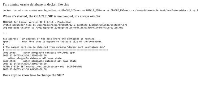 Databases: Can't change ORACLE_SID for container-registry.oracle.com/database/enterprise смотреть онлайн
