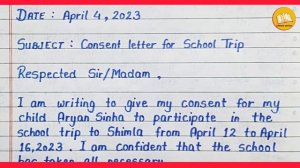 Parents Consent Letter for School Trip/ Consent letter for picnic/ letter for school trip,tour